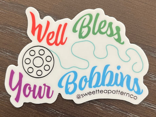 Bless Your Bobbins Sticker