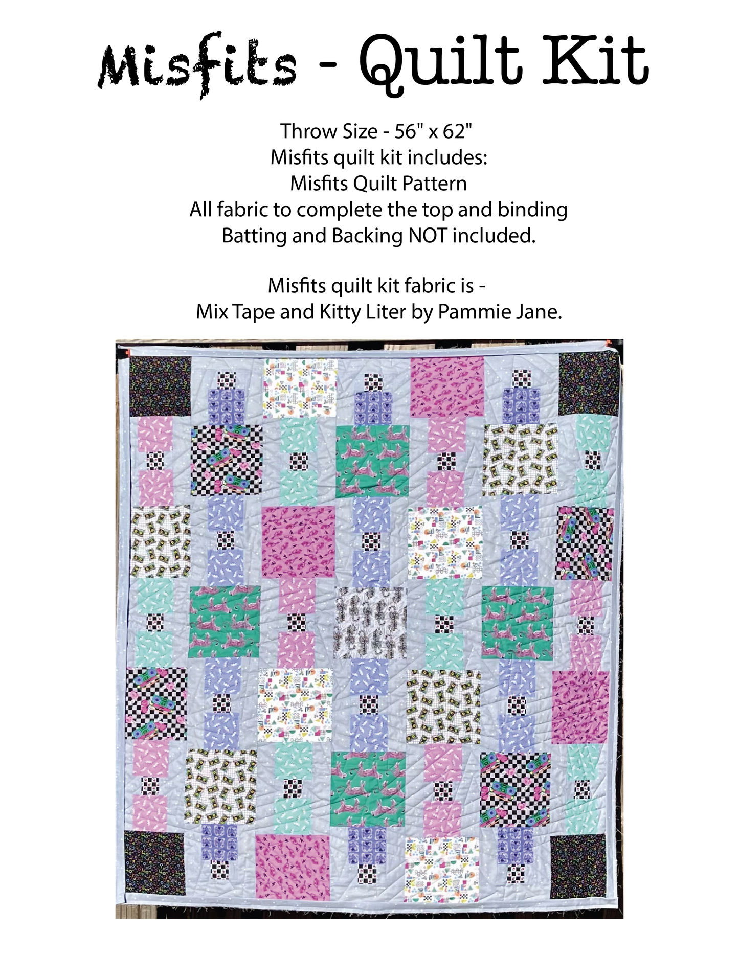 Mistfits Quilt Kit